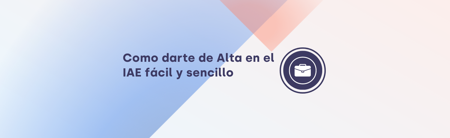 Cómo Darse de Alta en el IAE Paso a Paso | TaxDown