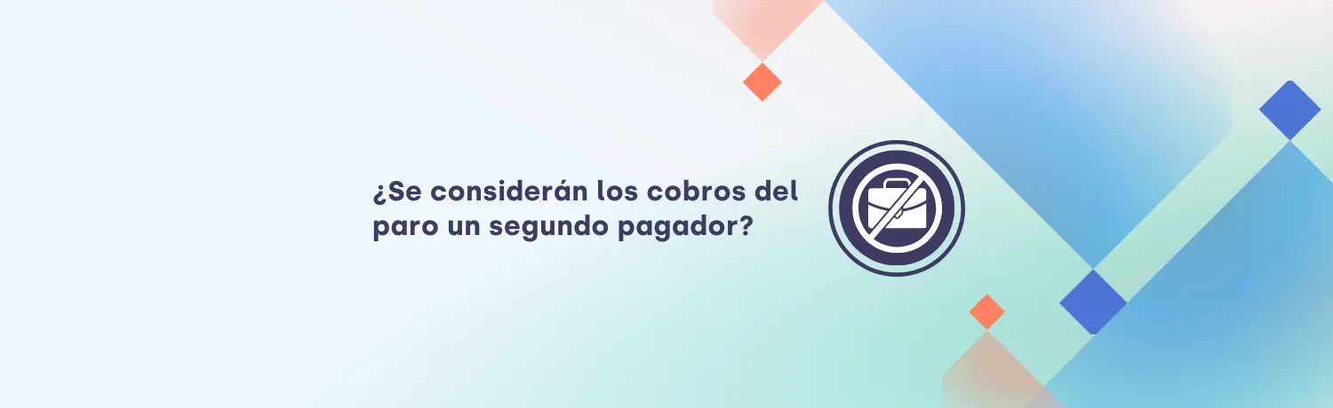 Los Cobros del Paro Cuenta como Segundo Pagador | TaxDown