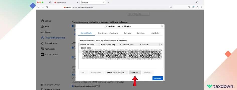 Administrador de certificados en Firefox, con la opción de "Importar" destacada en la sección de certificados de seguridad